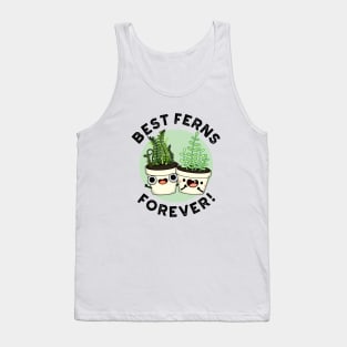 Best Ferns Forever Cute BFF Pun Tank Top